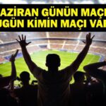 15 HAZİRAN BUGÜN KİMİN MAÇI VAR? FIFA Kulüpler Dünya Kupası Maçları Saat Kaçta, Hangi Kanalda? 15 Haziran Günün Maçları