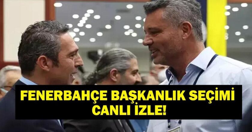 Fenerbahçe Başkanı Kim Olacak? Ali Koç Mu Sadettin Saran Mı? Fenerbahçe Başkanlık Seçimi Canlı İzleme Ekranı!